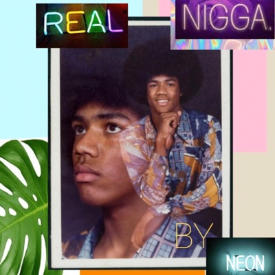 Real Nigga - Single
