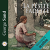 La petite Fadette - George Sand