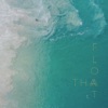 Float - Single