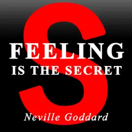 Feeling Is the Secret