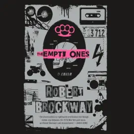 The Empty Ones: A Novel: The Vicious Circuit, Book 2 (Unabridged)