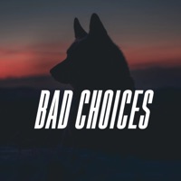 Bad Choices - Single - Lachi & Lex