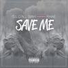 Save Me (feat. Khae) - Single