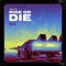 Ride or Die - Anixto lyrics