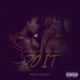 Do It feat Bizzy Crook Frank Affar Single