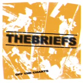 The Briefs - Outer Space Doesn't Care About You