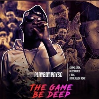 Game Be Deep - Playboy Payso