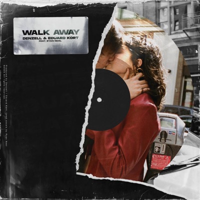 Walk Away (feat. Ryan Neal) - Single