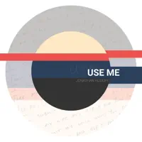 Use Me — Jonathan Hudoff
