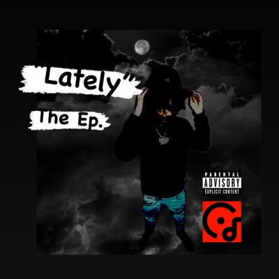 Lately.. The EP. - EP