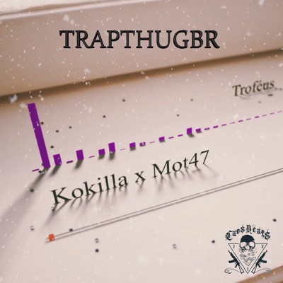Troféus (feat. Trapthugbr) - Single