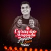 Coração Magoado (feat. Iguinho e Lulinha) - Single