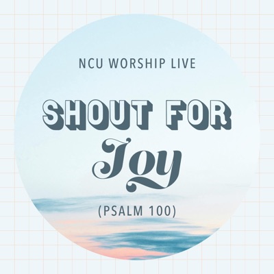 Shout for Joy (Psalm 100) - Single