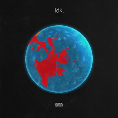 Idk (feat. Markdadropout) - Single