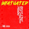 Infatuated (feat. Ethan Ross & Grimxire) - Single