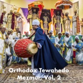 Orthodox Tewahedo Mezmur, Vol. 2 artwork