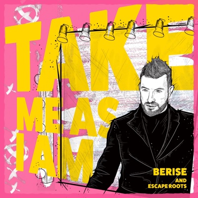 Take Me As I Am (feat. Escape Roots) [Radio Edit] [Radio Edit] - Single