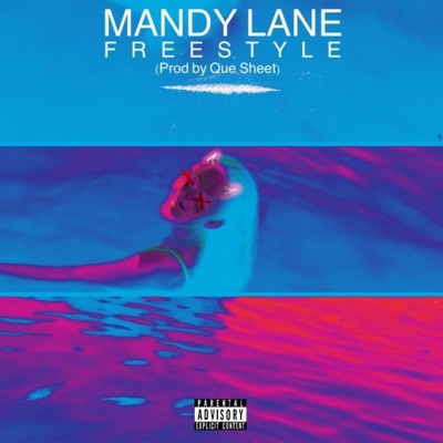 Mandy Lane Freestyle - Single