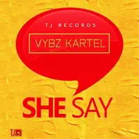 She Say — Vybz Kartel