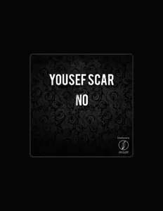 聆聽 Yousef Scar、觀看音樂影片、閱讀小傳、查看巡演日期等！