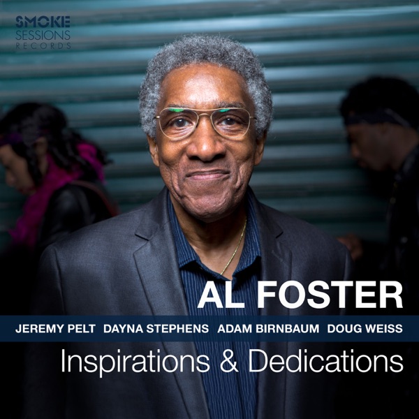 Samba De Michelle - Al Foster - Inspirations & Dedications