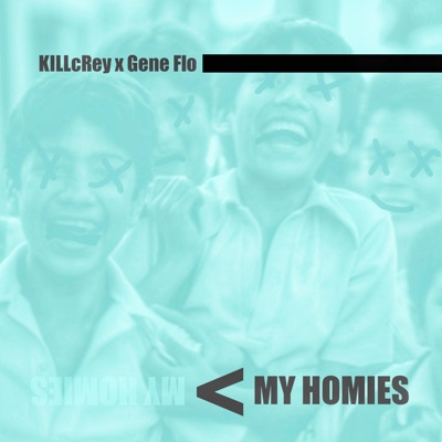 My Homies - Single