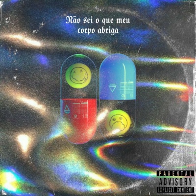 Eu Não Sei o Que Meu Corpo Abriga - Single