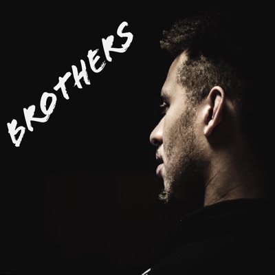 Brothers (feat. Spudavell & TheHitter) - Single