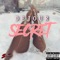 Secret - Dejour lyrics