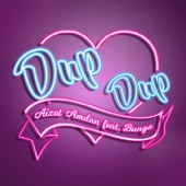 Dup Dup (feat. Bunga) artwork