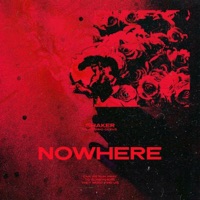 Nowhere (feat. Gervs) - Single - Shaker & Cobra