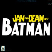Jan and Dean Meet Batman