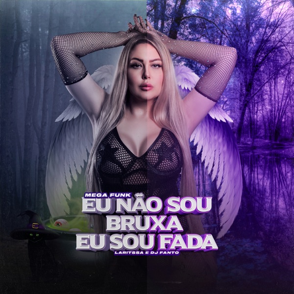 Eu Não Sou Bruxa Eu Sou Fada Megafunk (feat. Dj Fanto)