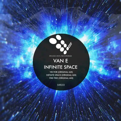 Dengarkan 'Infinite Space - Single' dari Van E.