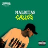 Malditas Calles - Single