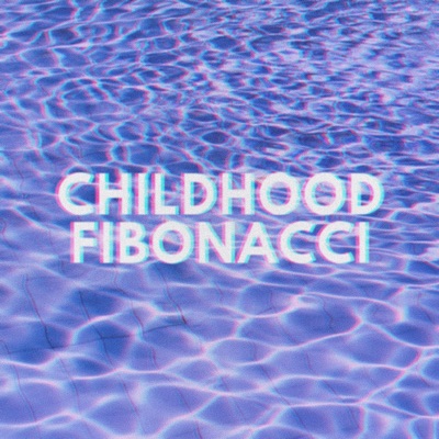 Childhood Fibonacci - Single