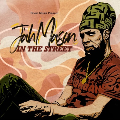 In the Street (feat. Jah Mason) - Single