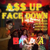 A$$ Up Face Down (feat. Thehopend, Marshall & Nasi Selep) artwork