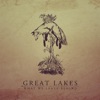 Great Lakes - Dead Trees