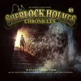 28 Stufen: Sherlock Holmes Chronicles 51