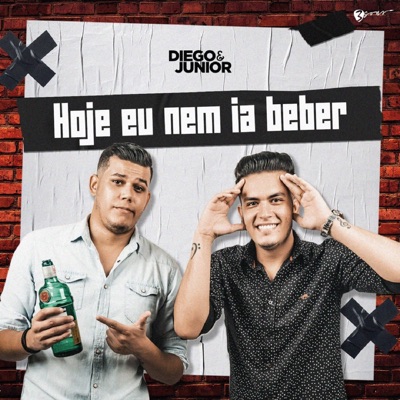 Hoje Eu Nem Ia Beber - Single