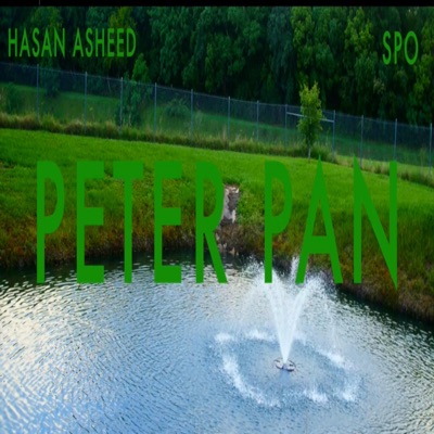 Peter Pan (feat. Hasan Asheed) - Single