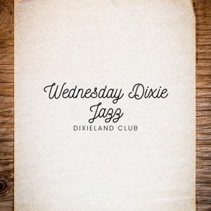 Wednesday Dixie Jazz