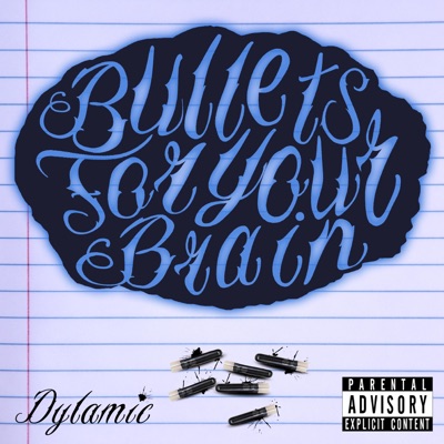 Bullets for Your Brain - Single