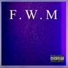 F.W.M - Single