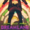Dreamland