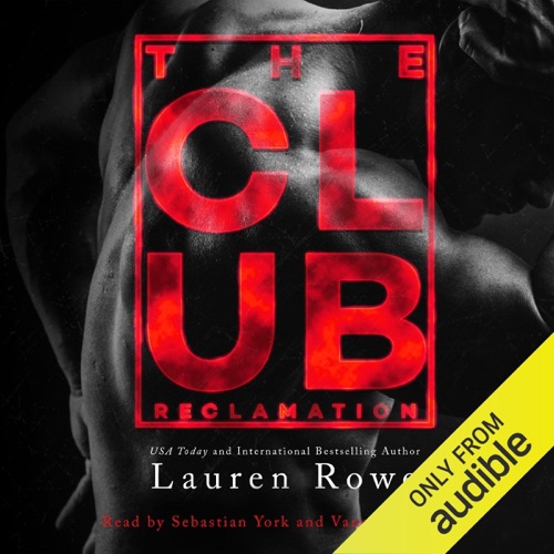 The Club: Reclamation: The Club Trilogy, Book 2 (Unabridged) cover