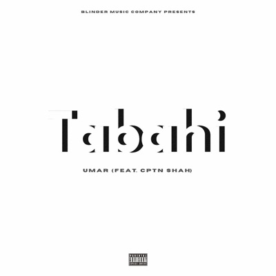 Tabahi (feat. Cptn Shah) - Single