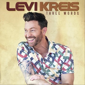 Levi Kreis - Three Words - 排舞 音乐