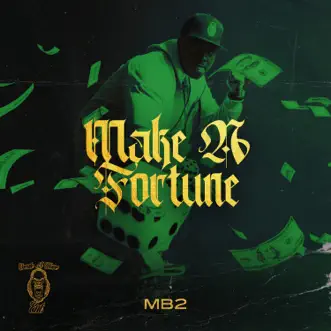 Make a Fortune - Single by Mb2 album reviews, ratings, credits